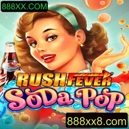 Descubra o Mundo de Emoção com RushFeverSodaPop