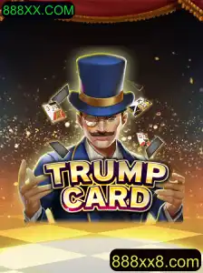 Guia Completo sobre o Jogo TrumpCard e a Palavra-Chave 888XX.COM